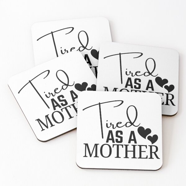 Item preview, Tired As A Mother | Funny Mom Life designed and sold by highflycrafts.