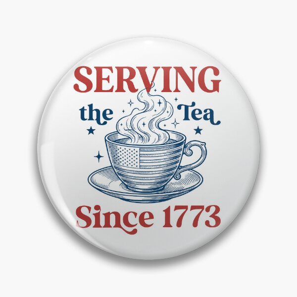 Item preview, Serving The Tea Since 1773 designed and sold by RamneekFraty.