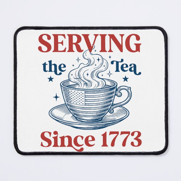 Item preview, Serving The Tea Since 1773 designed and sold by RamneekFraty.