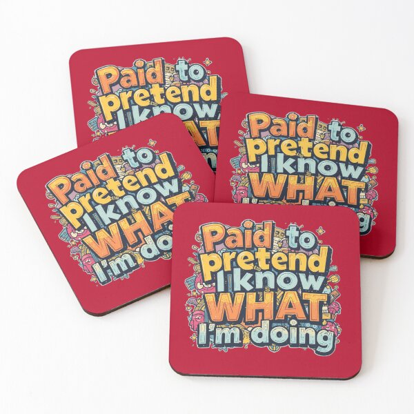 Item preview, “Paid to pretend I know what I’m doing.” - Crimson Glory designed and sold by Grixel's Paang Gala Shop.
