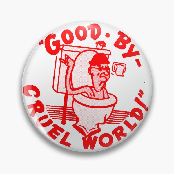 Item preview, Good By - Cruel World! designed and sold by woodcutterbcn.