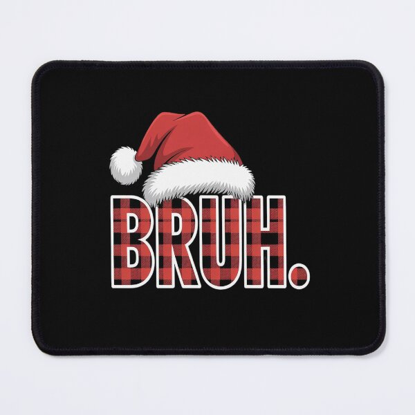 Item preview, Bruh Christmas Plaid Santa Hat Holiday Humor Xmas designed and sold by RonnasJackson.