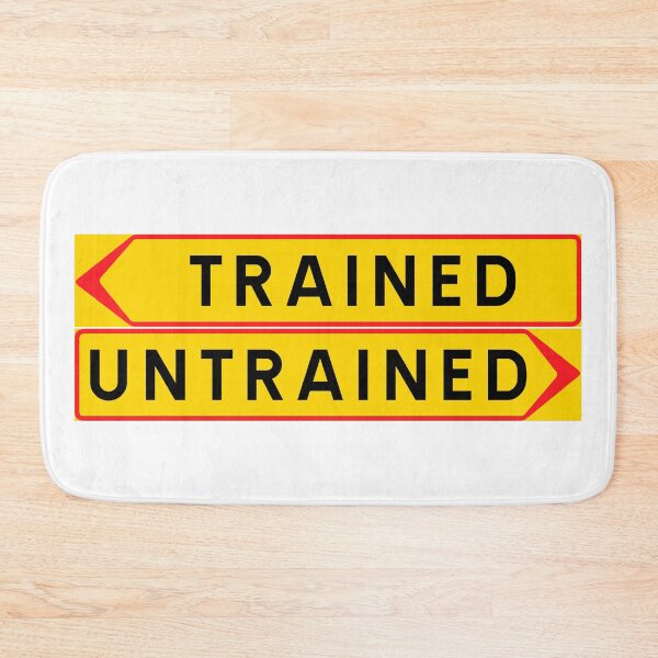 Item preview, Trained or untrained? designed and sold by ALF2023.