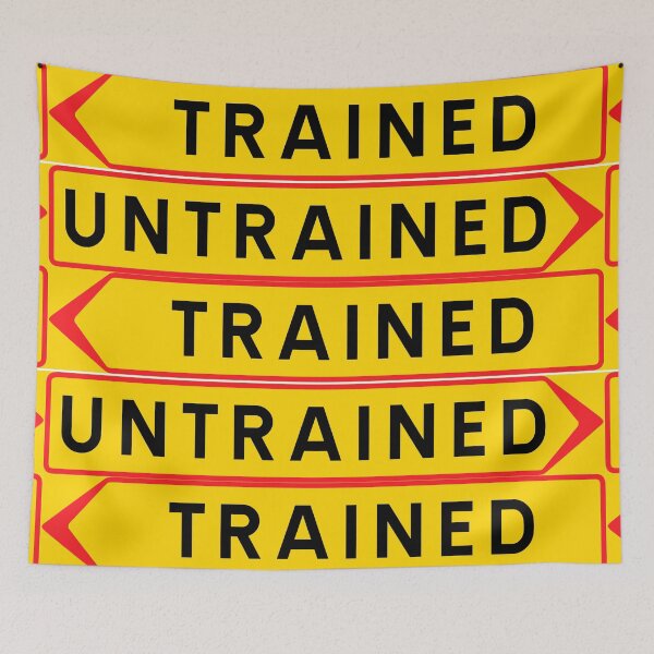 Item preview, Trained or untrained? designed and sold by ALF2023.
