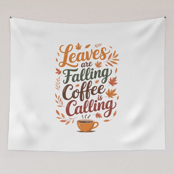 Item preview, Leaves Are Falling Coffee Is Calling Cute Fall Autumn designed and sold by VENOM0RIOT.