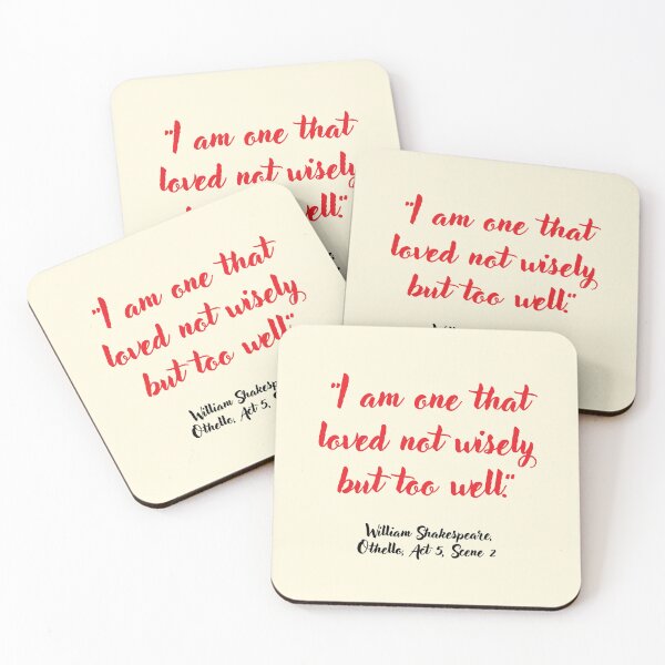 Item preview, Sick Shakespeare Quote from Othello designed and sold by CharlottePlaceArt.