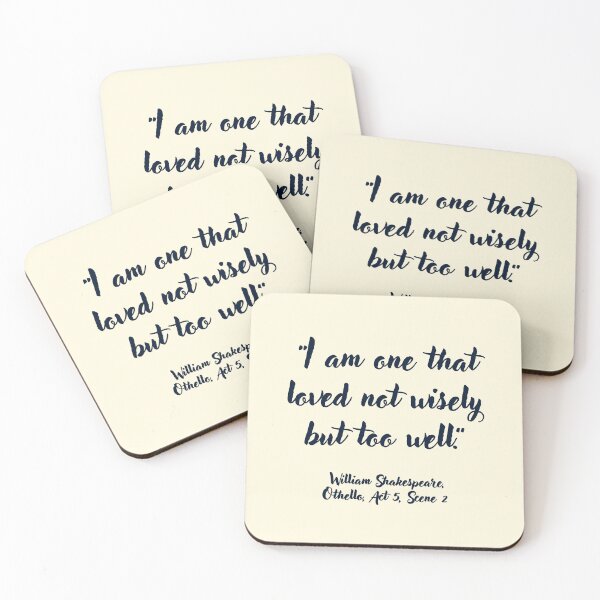 Item preview, Sick Shakespeare Quote from Othello designed and sold by CharlottePlaceArt.