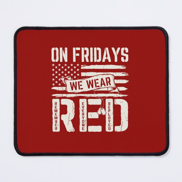 Item preview, Military R.E.D Friday Remember Everyone Deployed US Flag On Fridays We Wear Red designed and sold by alenaz.