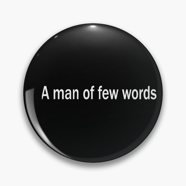 Item preview, A Man Of Few Words – Stoic Minimalist Typography Quote designed and sold by tineldesign.