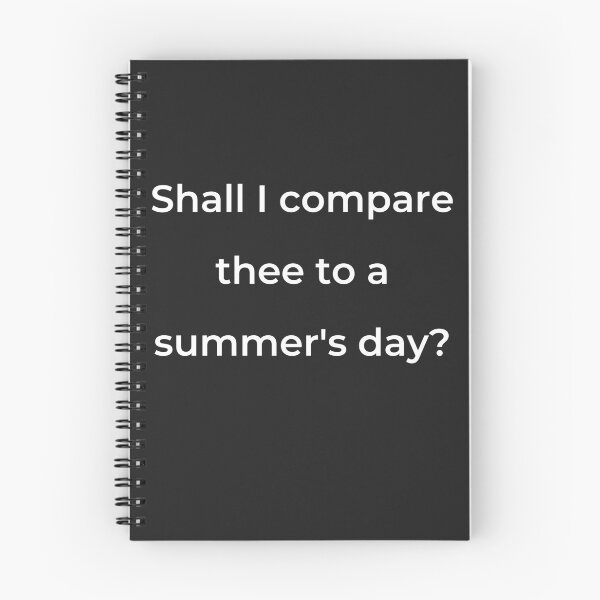 Item preview, "Shall I compare thee to a summer's day?" - print white designed and sold by ariksworld.