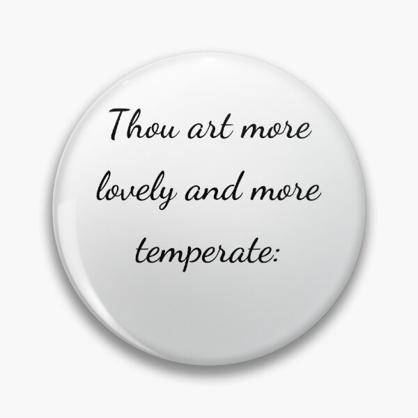 Item preview, "Thou art more lovely and more temperate:" - handwriting black designed and sold by ariksworld.