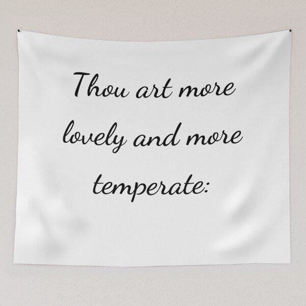 Item preview, "Thou art more lovely and more temperate:" - handwriting black designed and sold by ariksworld.