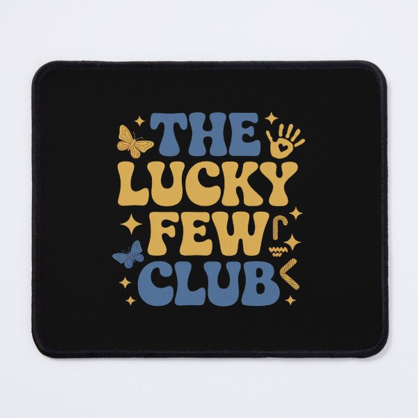 Item preview, The Lucky Few Club T21 Warrior Down Syndrome Day designed and sold by BlassmausArt.