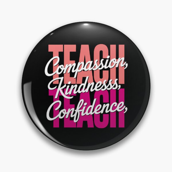 Item preview, Teach for Teachers Compassion Kindness Confidence Back To School designed and sold by VENOM0RIOT.
