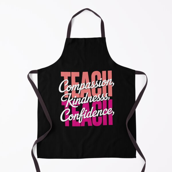 Item preview, Teach for Teachers Compassion Kindness Confidence Back To School designed and sold by VENOM0RIOT.