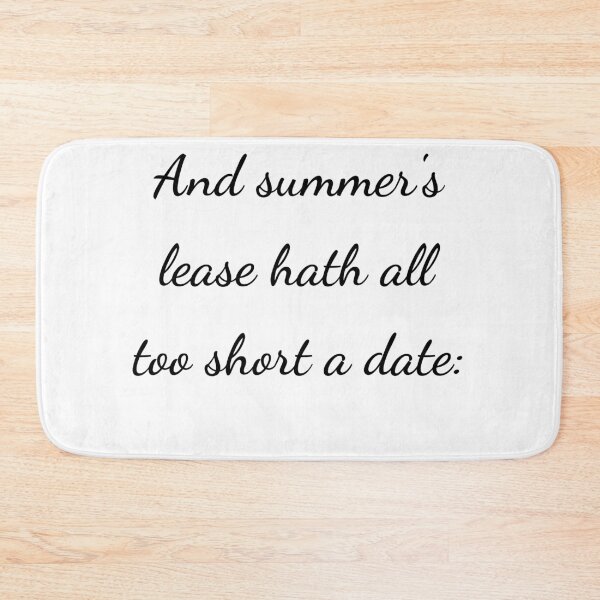 Item preview, "And summer's lease hath all too short a date:" - handwriting black designed and sold by ariksworld.