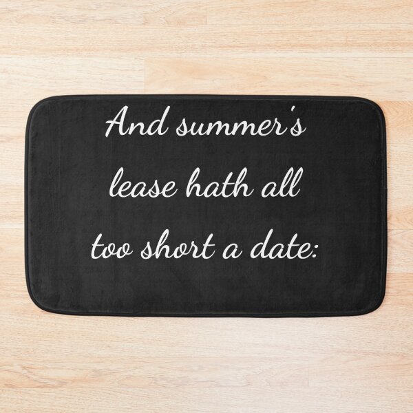 Item preview, "And summer's lease hath all too short a date:" - handwriting white designed and sold by ariksworld.