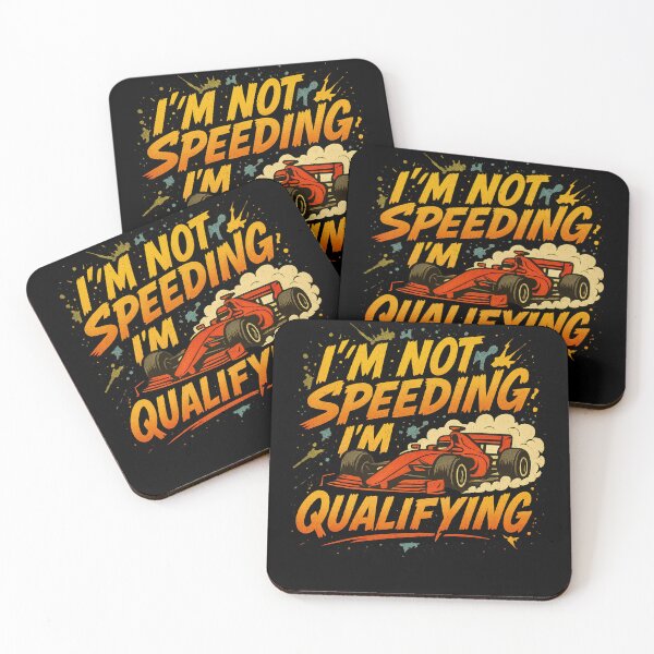 Item preview, I'm Not Speeding I'm Qualifying Funny F1 Racing designed and sold by reval-store.