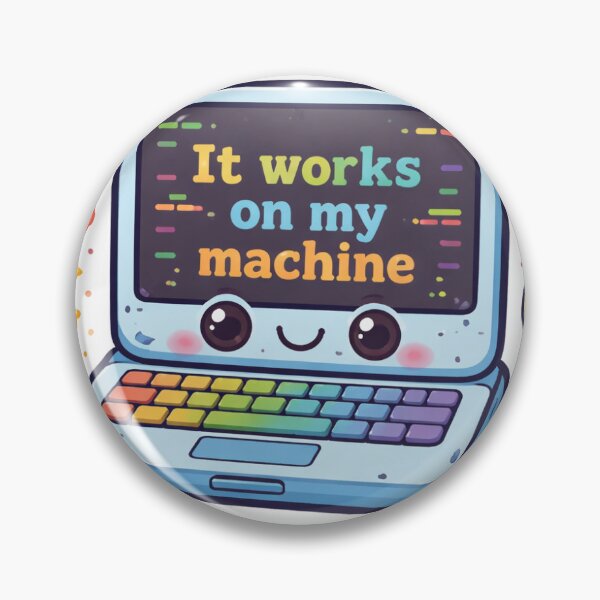Item preview, It Works on My Machine Funny Coding Sticker | Programmer Humor Laptop Design designed and sold by CodingPrintHub.