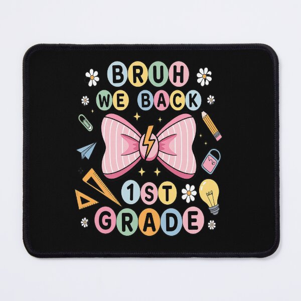 Item preview, Bruh We Back 1st Grade First Day Of School Back To School designed and sold by fferomananul.
