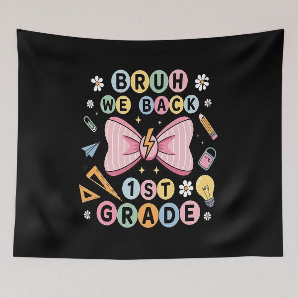 Item preview, Bruh We Back 1st Grade First Day Of School Back To School designed and sold by fferomananul.