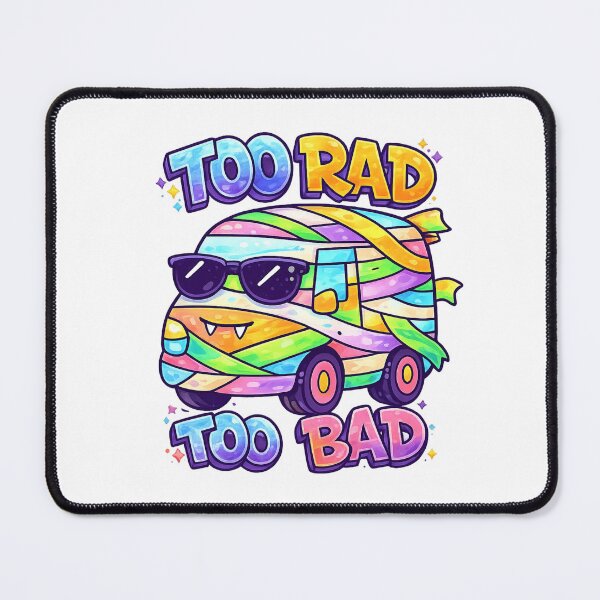 Item preview, Too Rad Too Bad Retro Cool Aesthetic designed and sold by SoftSproutstu.