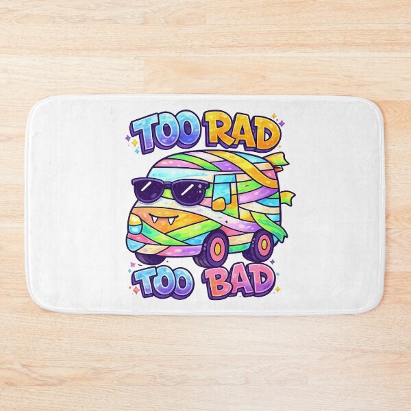Item preview, Too Rad Too Bad Retro Cool Aesthetic designed and sold by SoftSproutstu.