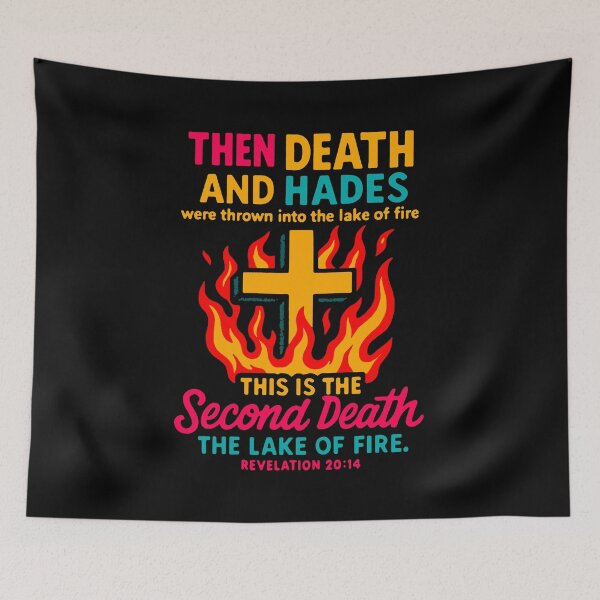 Item preview, Revelation 20:14 Death and Hades were thrown into the Lake of Fire designed and sold by plushism.