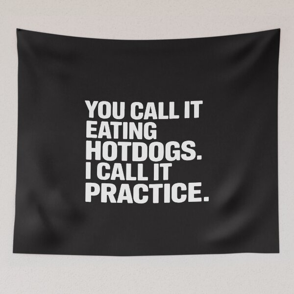 Item preview, You Call It Eating Hot Dogs I Call It Practice Funny BBQ Gift designed and sold by kiralynstration.