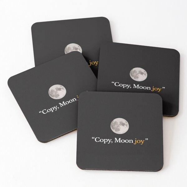 Item preview, Copy Moon Joy Funny Lunar Quote Weird Humor Aesthetic Design designed and sold by kiralynstration.
