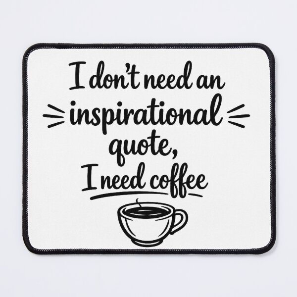 Item preview, I Need Coffee Funny Quote designed and sold by MarselArt.