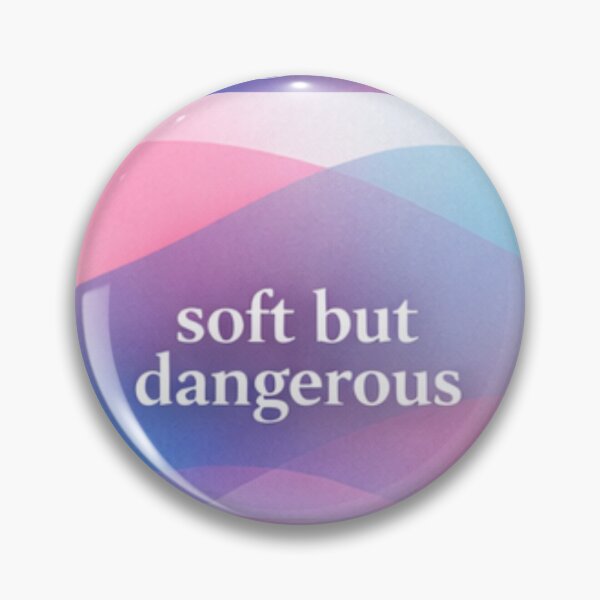 Item preview, ? SOFT BUT DANGEROUS designed and sold by YawBruno.