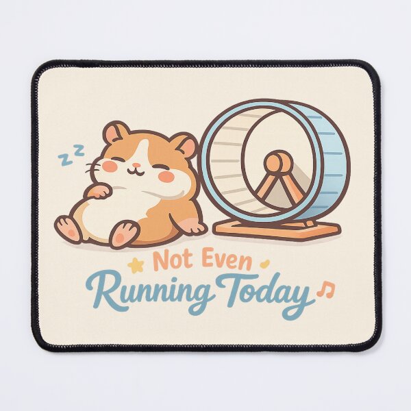 Item preview, Lazy Hamster Cute Aesthetic | Cozy Kawaii Pet Illustration - "Not Even Running Today" designed and sold by PopCulturePixel.