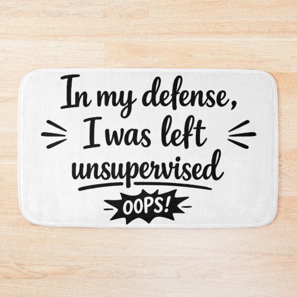 Item preview, In My Defense Funny Quote designed and sold by MarselArt.