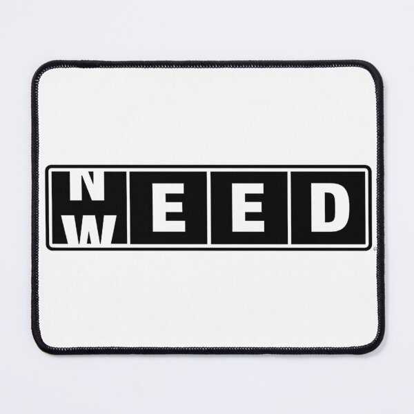 Item preview, NEED WEED designed and sold by WAUZ.