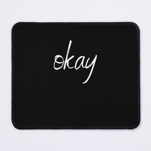 Item preview, Okay Minimal Typography White Text on Black Background designed and sold by onubi.