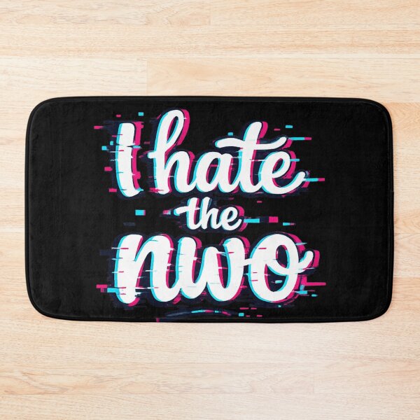 Item preview, I Hate the NWO Glitch Text  |  Anti NWO Conspiracy Meme designed and sold by MaxLevelMerch.