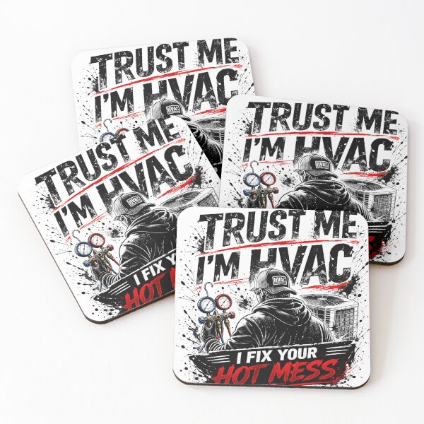 Item preview, Trust Me I’m HVAC I Fix Your Hot Mess – Funny HVAC Technician Design designed and sold by SzyMazDesign.