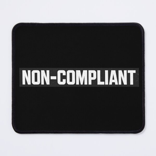 Item preview, Non-Compliant Stamp Style Text | Rebellious Anti Authority Statement designed and sold by MaxLevelMerch.