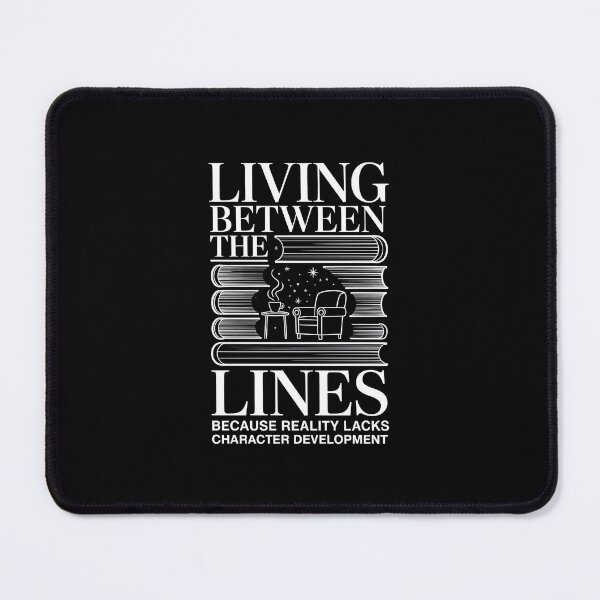 Item preview, Living Between the Lines Character Development Humor designed and sold by MagicWander.