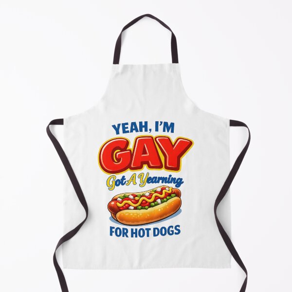 Item preview, Yeah I'm Gay Got A Yearning for Hot Dogs designed and sold by JODYSMORGAN.
