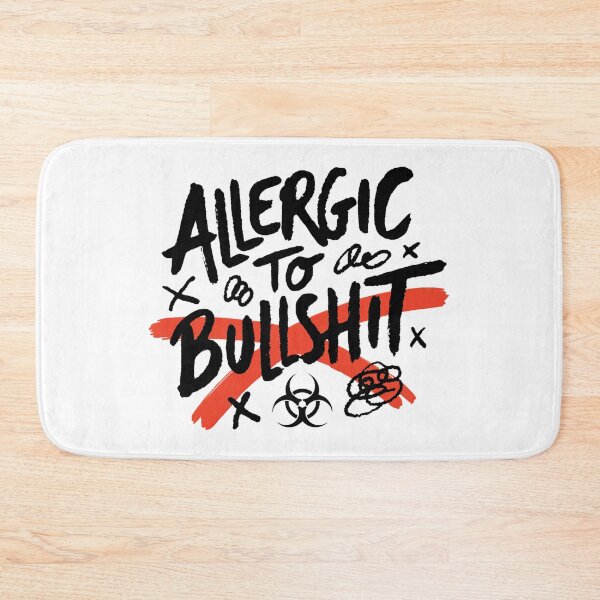 Item preview, Allergic To Bullshit Grunge Sarcastic Quote designed and sold by IslandTyped.