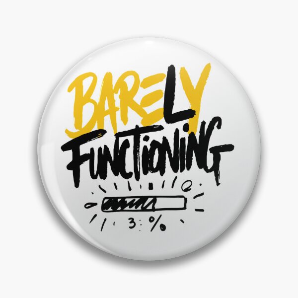 Item preview, Barely Functioning at Three Percent designed and sold by IslandTyped.