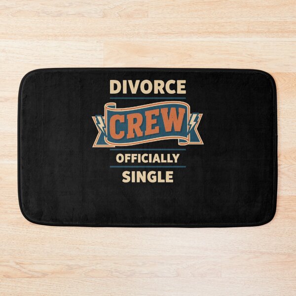 Item preview, Divorce Crew Officially Single Divorce Party Newly designed and sold by LuminOrb.