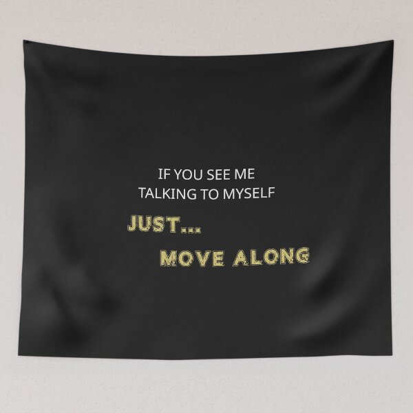 Item preview, Copy of Funny Introvert Quote – Talking to Myself Humor designed and sold by La-Nuna.