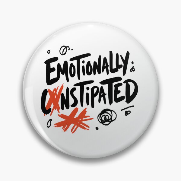 Item preview, Emotionally Constipated Dark Humor Quote designed and sold by IslandTyped.