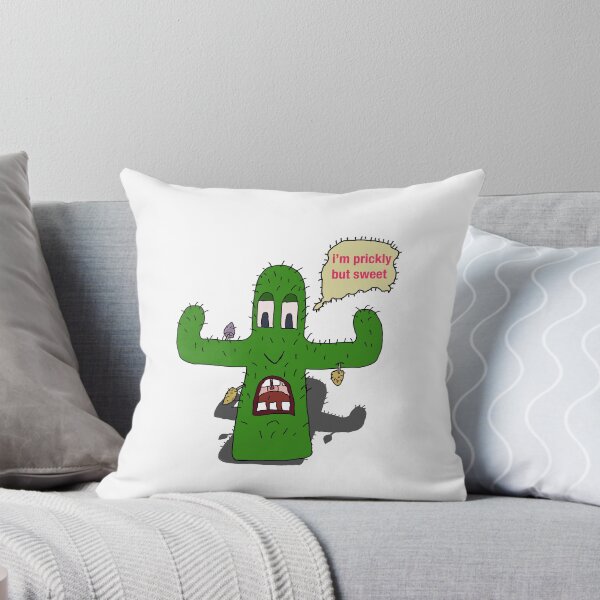 Item preview, I'm Prickly But Sweet designed and sold by Shooz34.