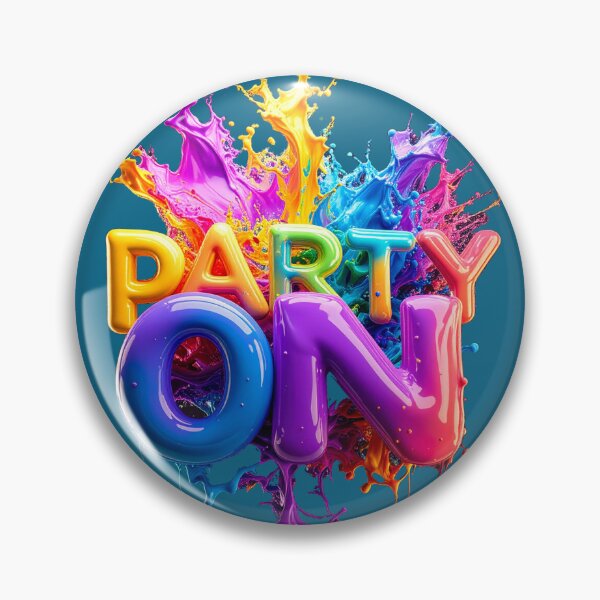 Item preview, Party On 3D Glass Typography Color Splash designed and sold by icemanphotos.