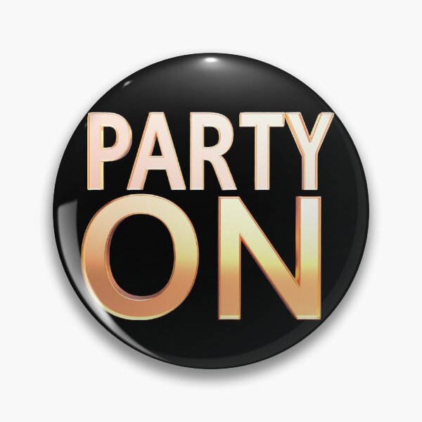 Item preview, Party On 3D Glass Typography Color Splash designed and sold by icemanphotos.
