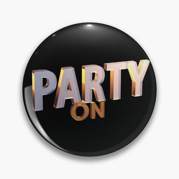Item preview, Party On 3D Glass Typography Color Splash designed and sold by icemanphotos.